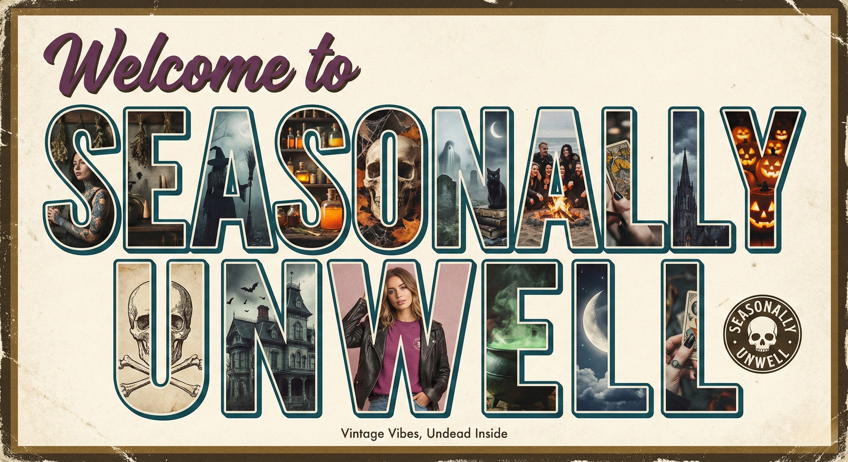 Vintage style postcard for Seasonally Unwell featuring big letters filled with aesthetic photographs
