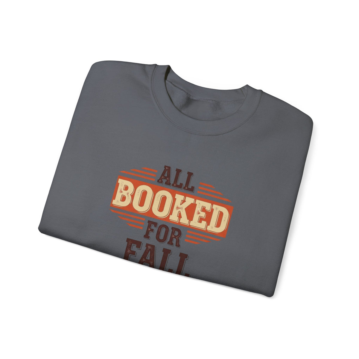 All Booked For Fall Sweatshirt