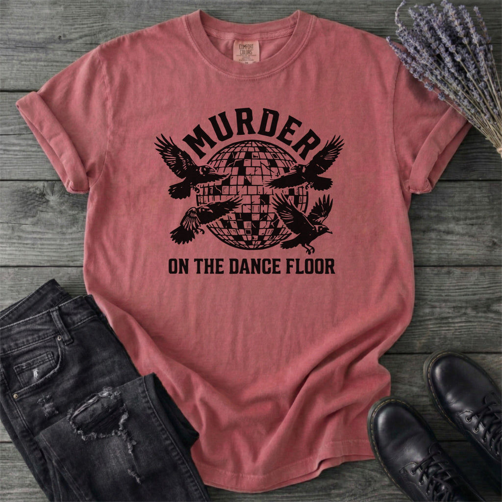 Murder On The Dance Floor T-Shirt