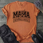 Mama Unstoppable And Magical T-Shirt