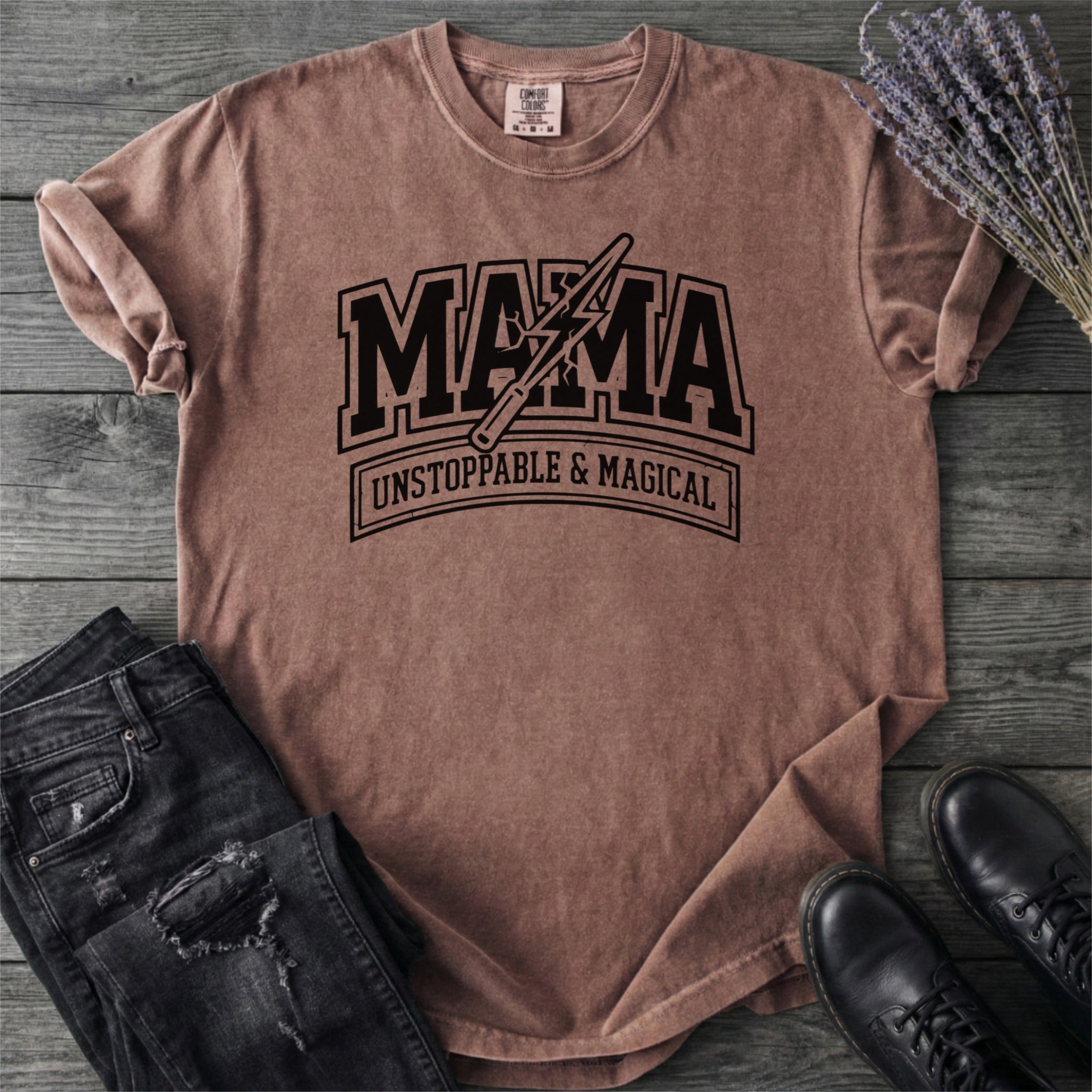 Mama Unstoppable And Magical T-Shirt