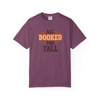 All Booked For Fall T-Shirt