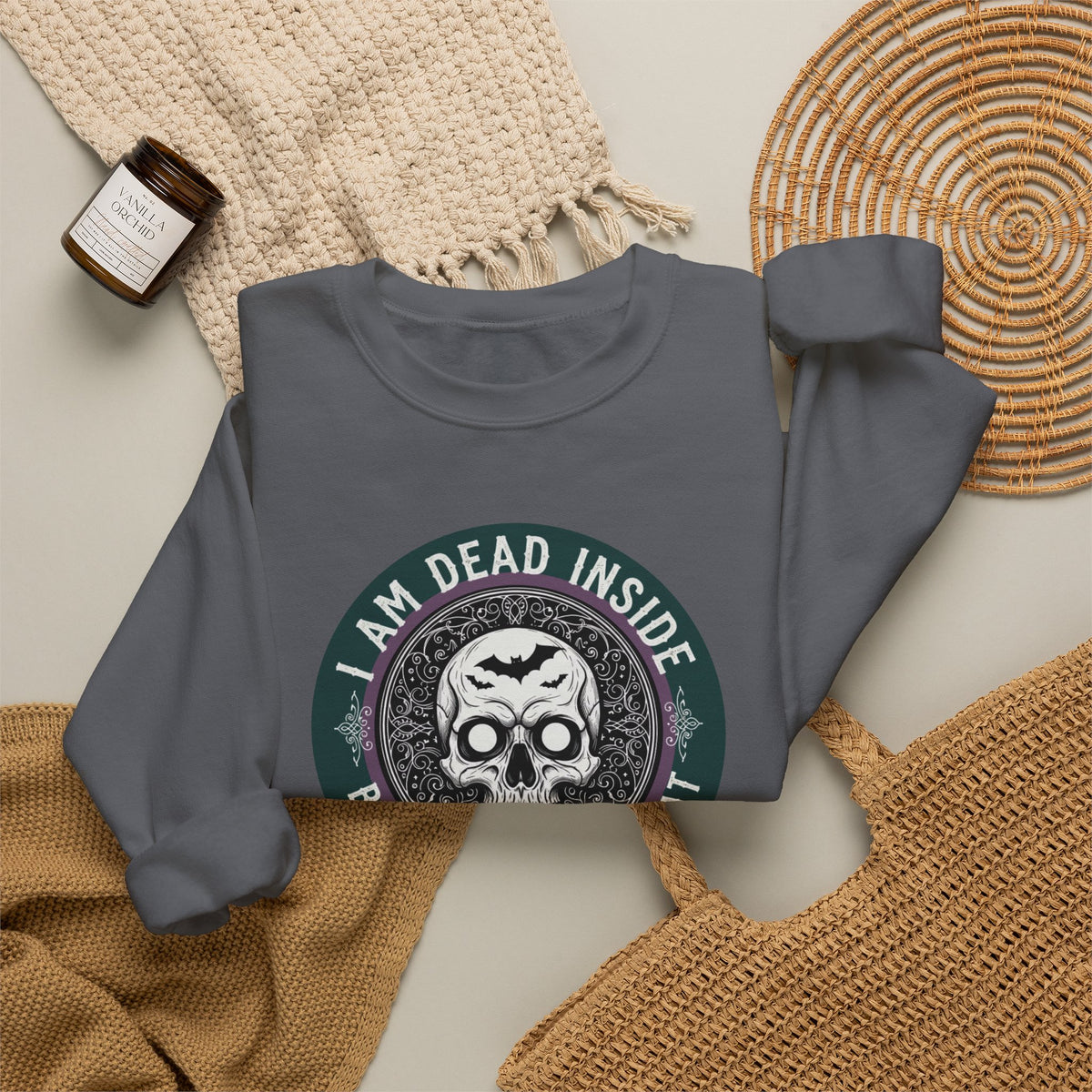 Im Dead Inside But Still Look Great Sweatshirt
