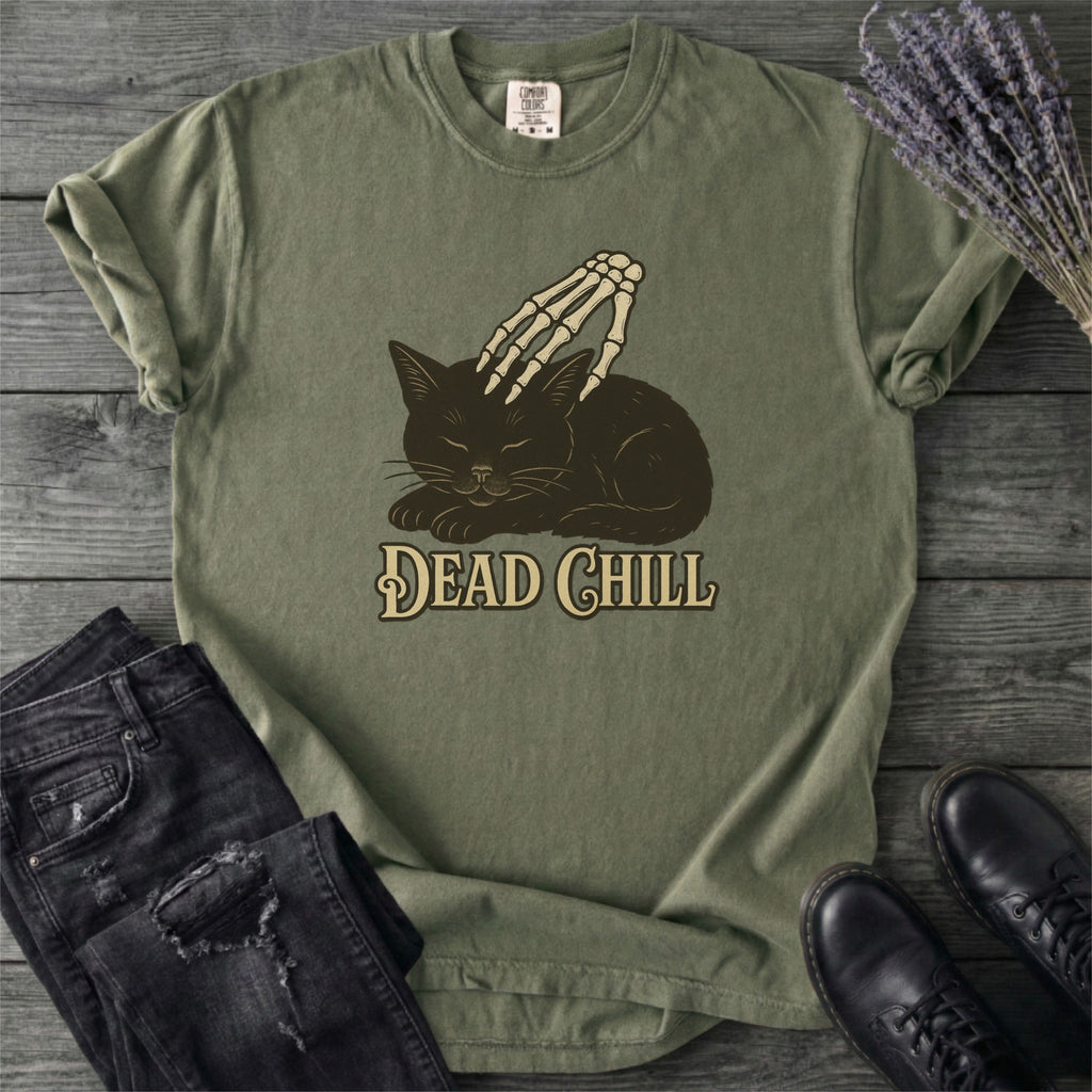 Dead Chill T-Shirt
