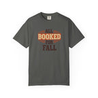 All Booked For Fall T-Shirt