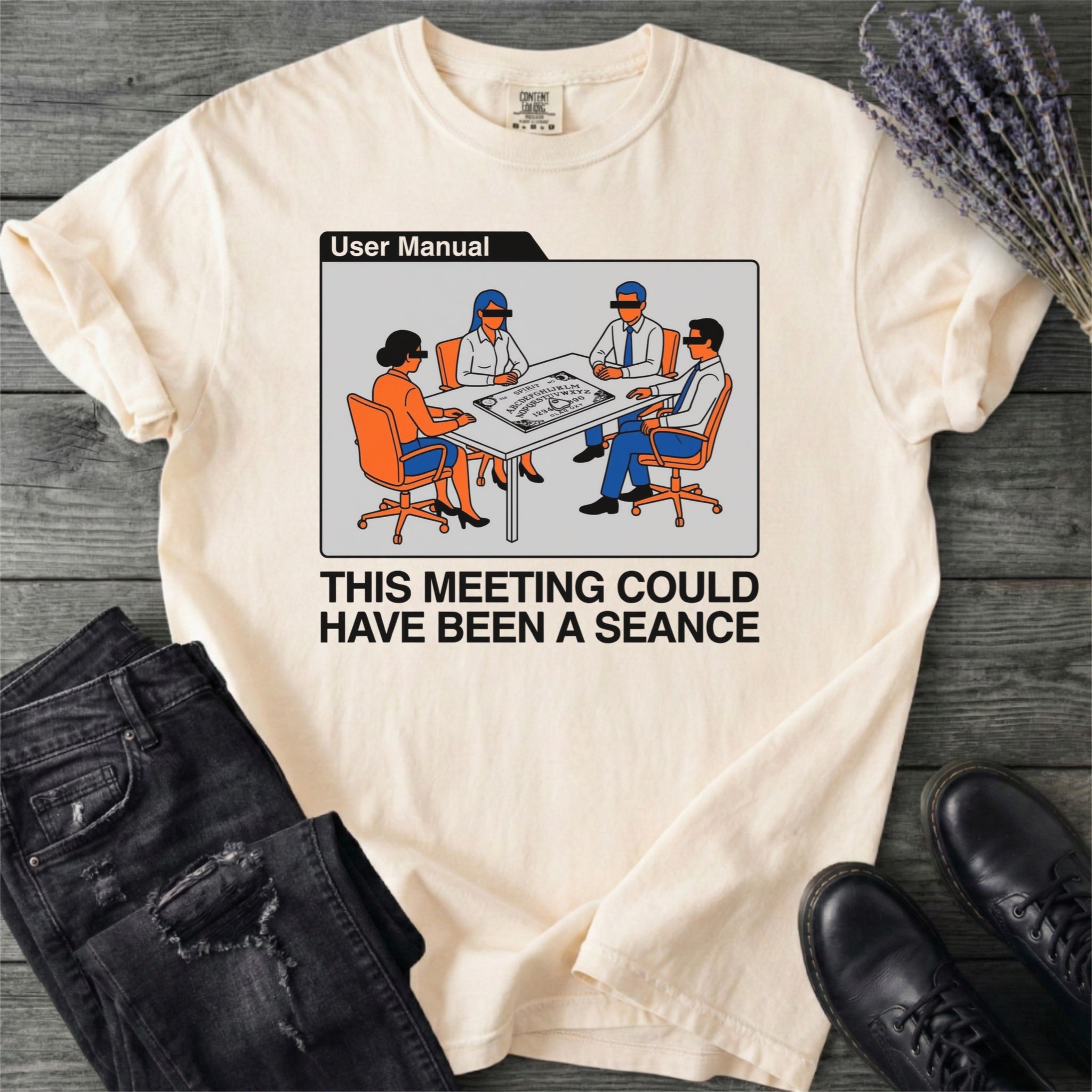 This Meeting Could Have Been A Seance T-Shirt