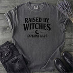 Raised By Witches T-Shirt