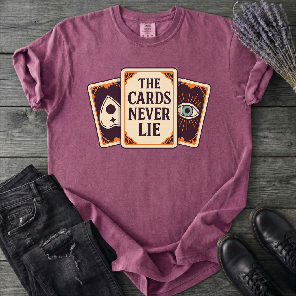 The Cards Never Lie T-Shirt