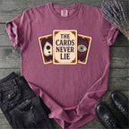 The Cards Never Lie T-Shirt