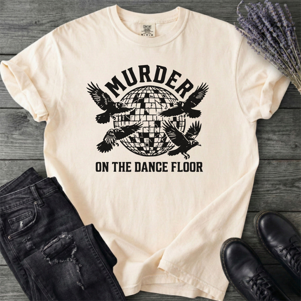 Murder On The Dance Floor T-Shirt