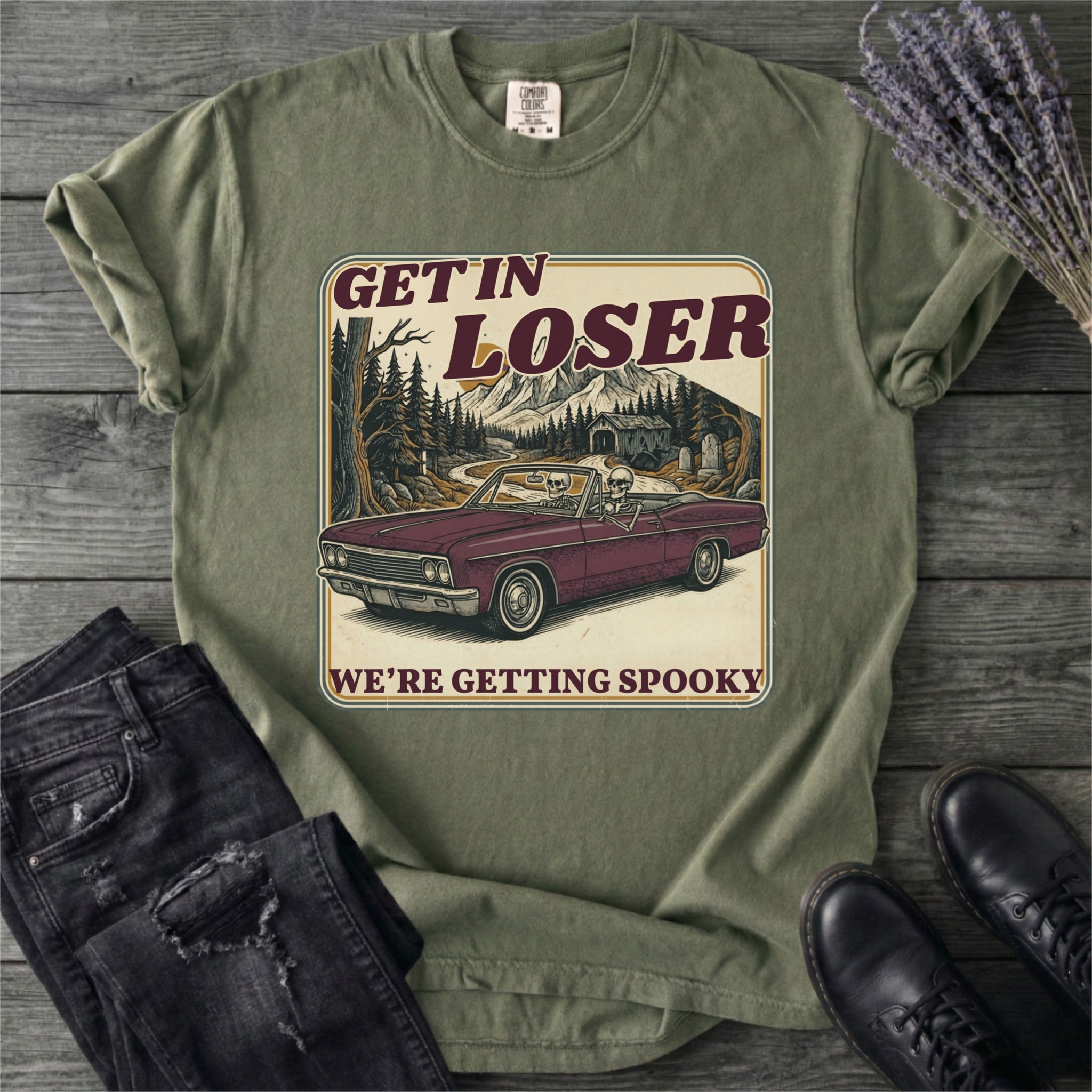 Get In Loser T-Shirt