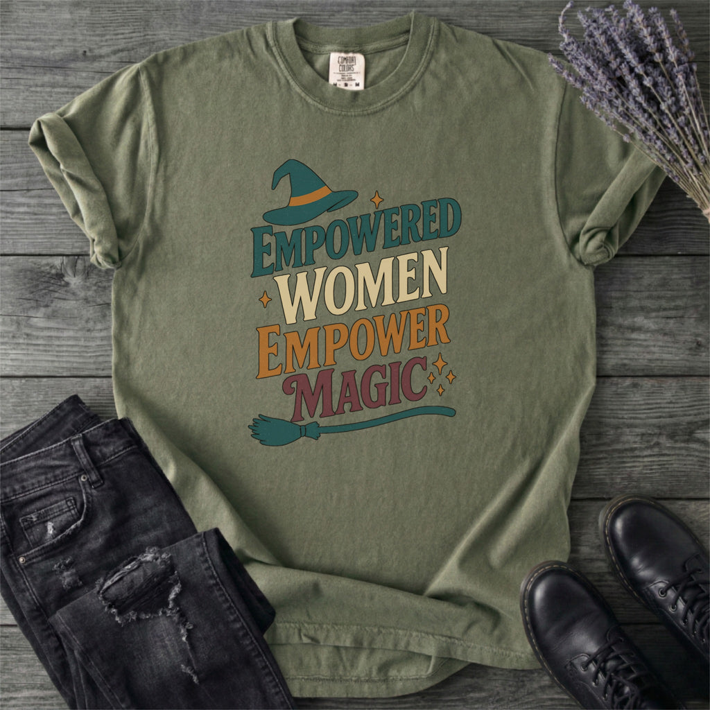Empowered Women Empower Magic T-Shirt