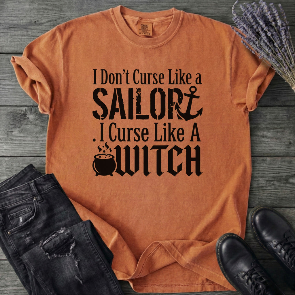 Curse Like A Witch T-Shirt