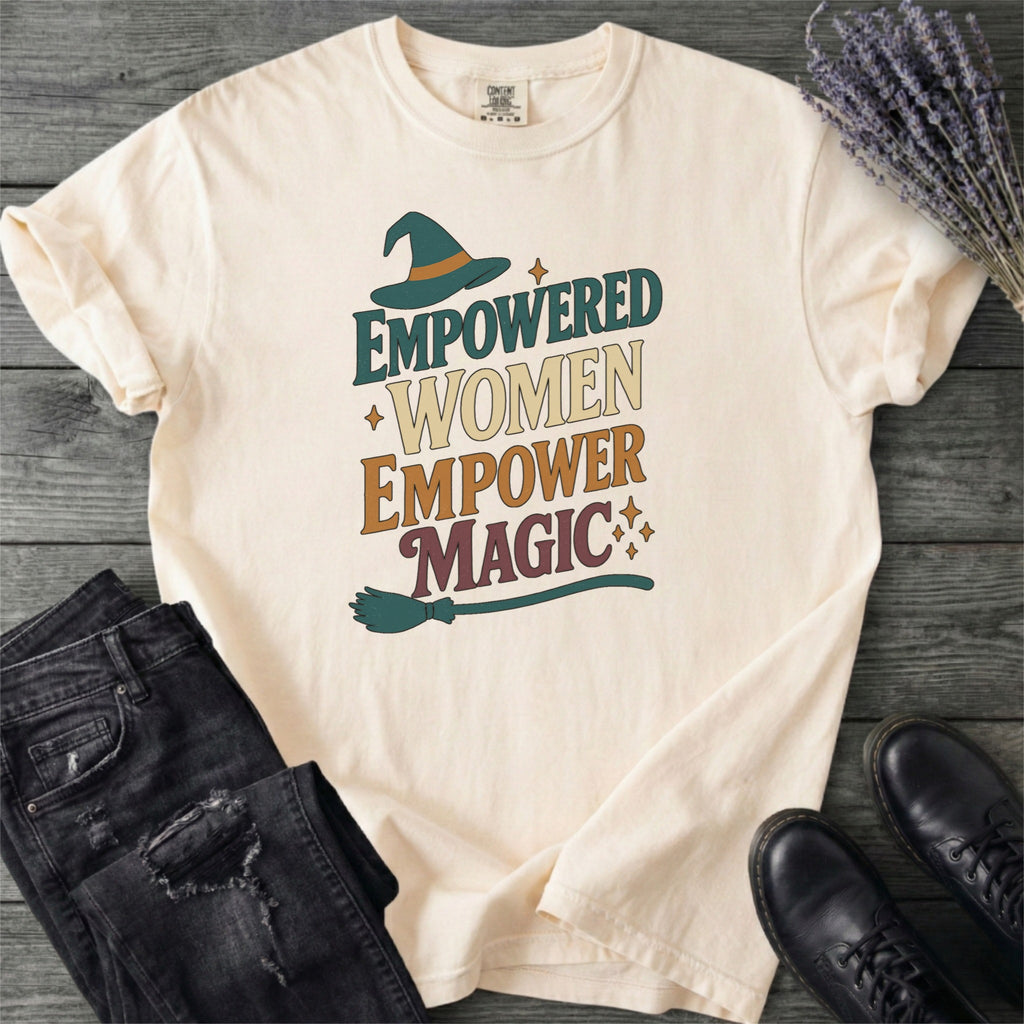 Empowered Women Empower Magic T-Shirt