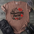 Domestically Feral T-Shirt
