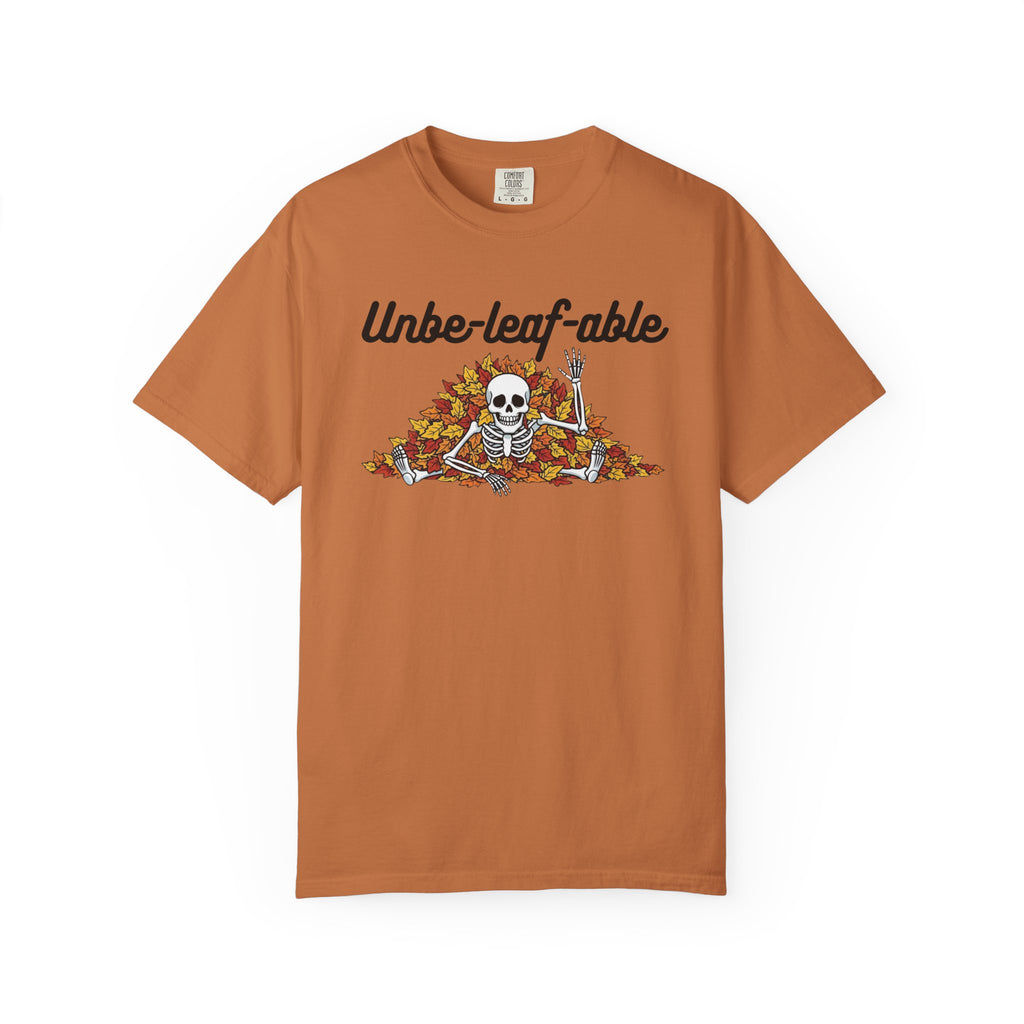 Unbeleafable T-Shirt