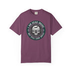 Im Dead Inside But Still Look Great T-Shirt