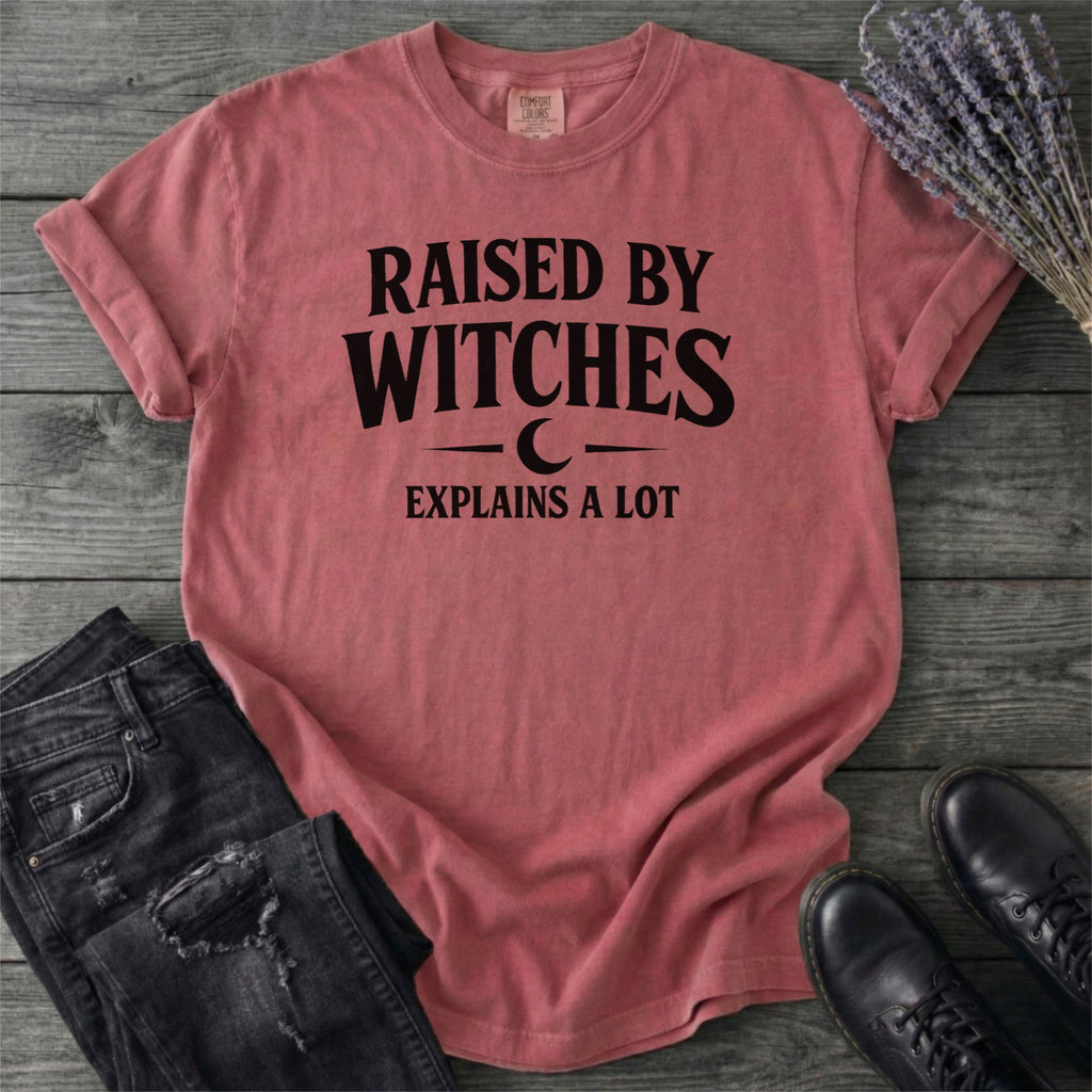 Raised By Witches T-Shirt
