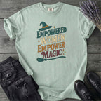 Empowered Women Empower Magic T-Shirt