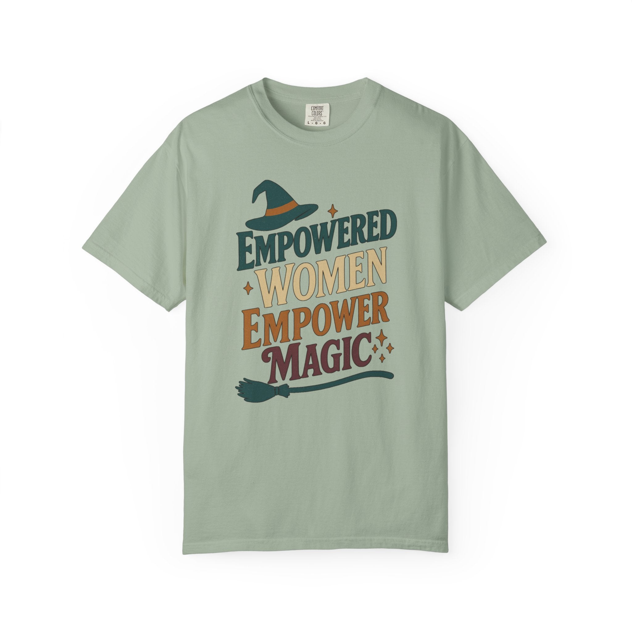 Empowered Women Empower Magic T-Shirt