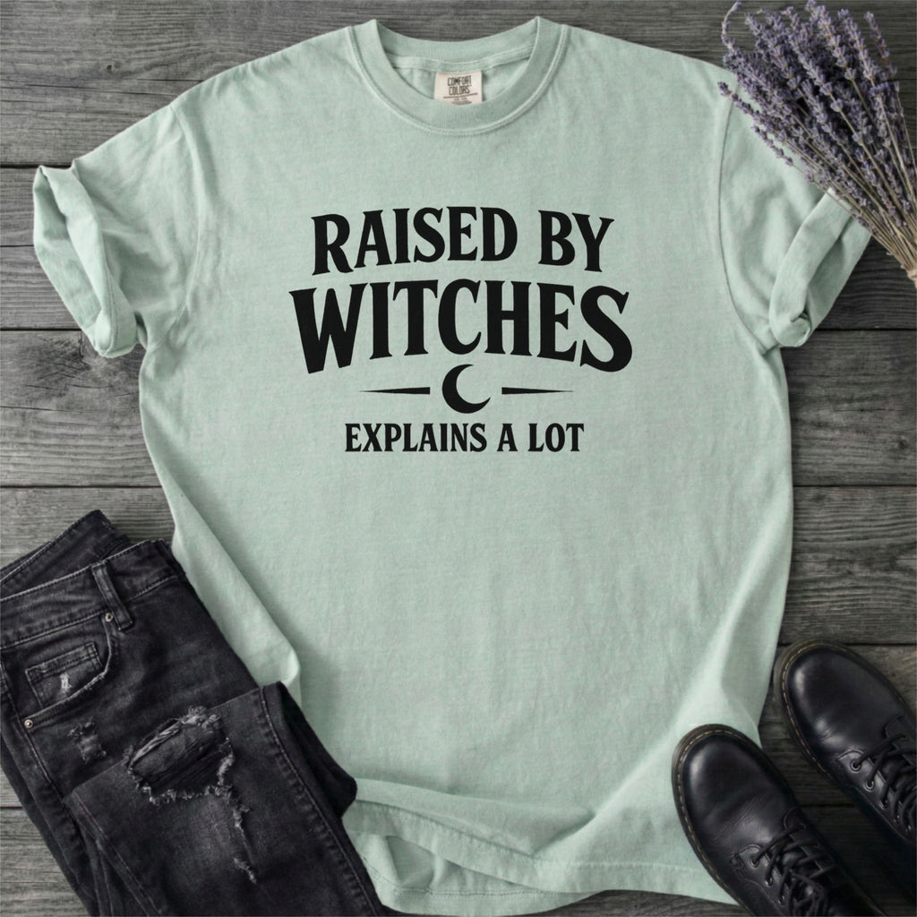 Raised By Witches T-Shirt