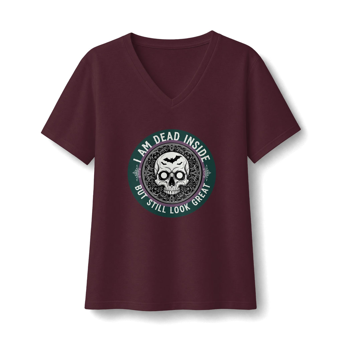 Im Dead Inside But Still Look Great V-Neck T-Shirt