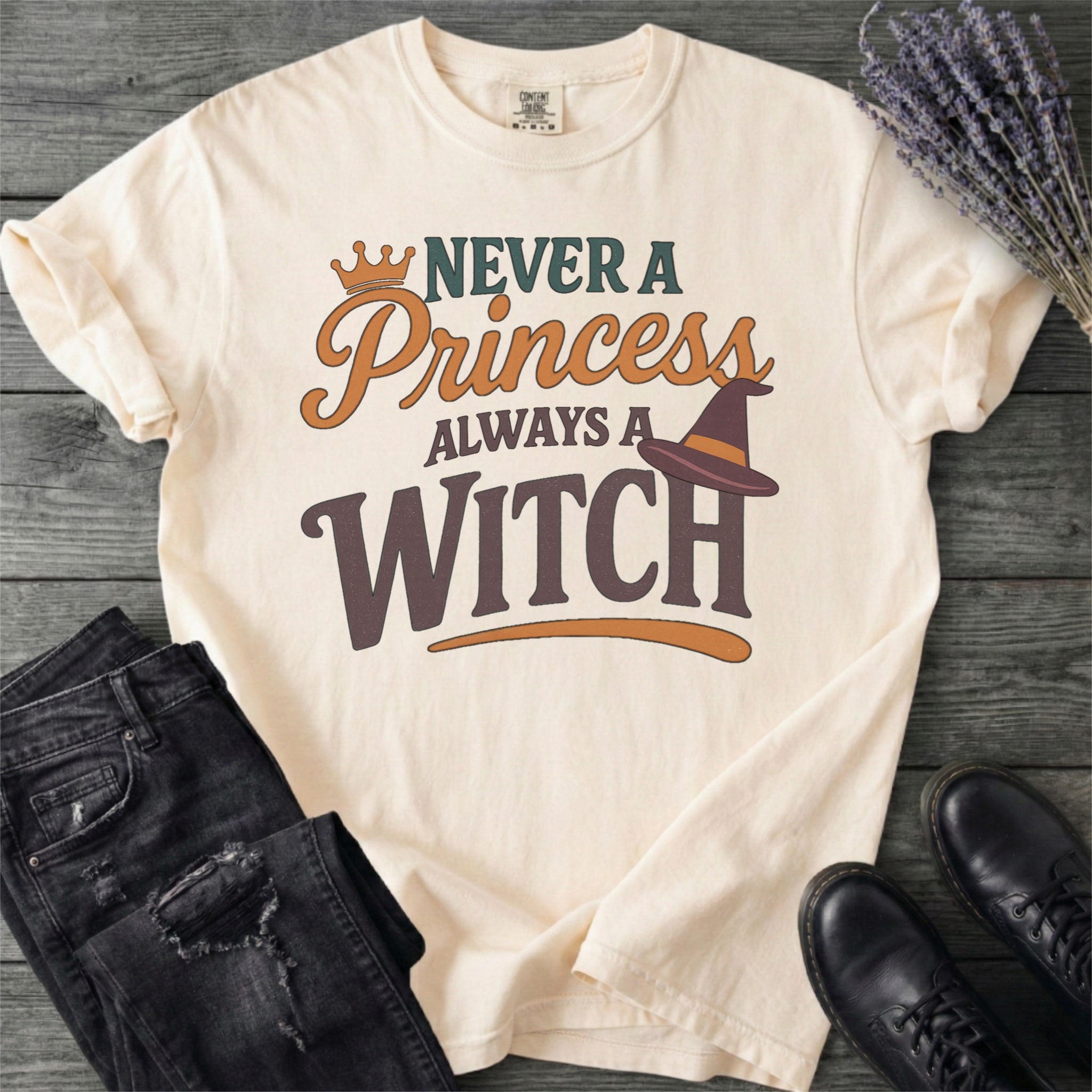 Never a Princess Always a Witch T-Shirt