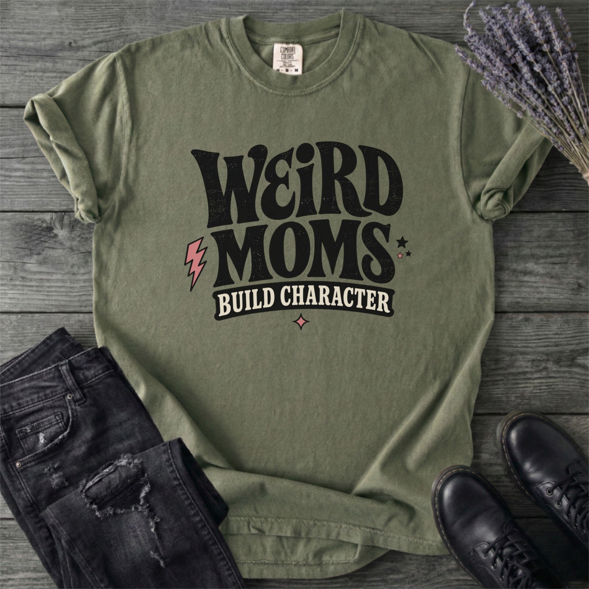 Weird Moms Build Character T-Shirt