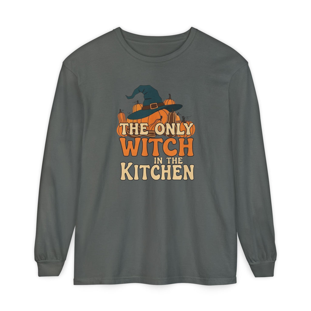 The Only Witch In The Kitchen Long Sleeve T-Shirt