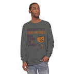 Too Early To Trick Or Treat Right On Time For Trouble Long Sleeve T-Shirt