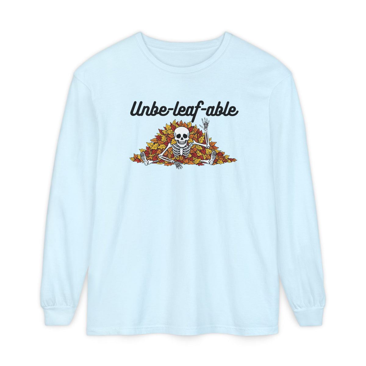 Unbeleafable Long Sleeve T-Shirt
