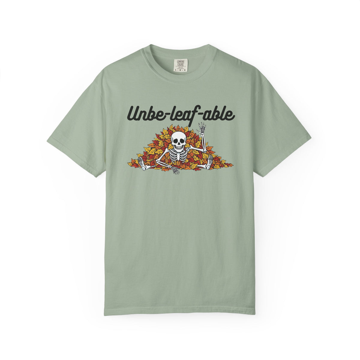 Unbeleafable T-Shirt