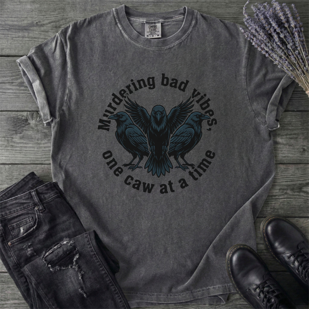 Murdering Bad Vibes T-Shirt