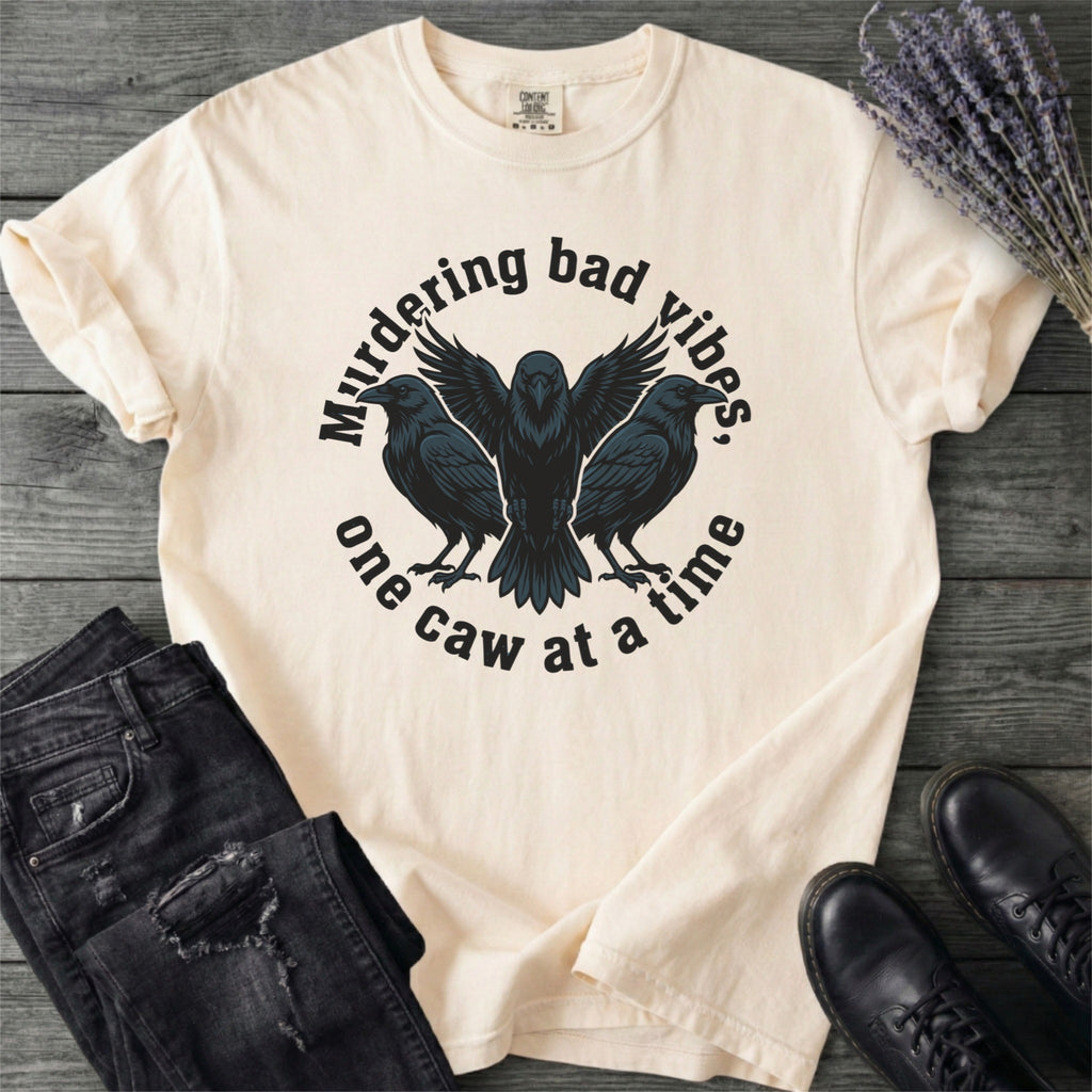 Murdering Bad Vibes T-Shirt