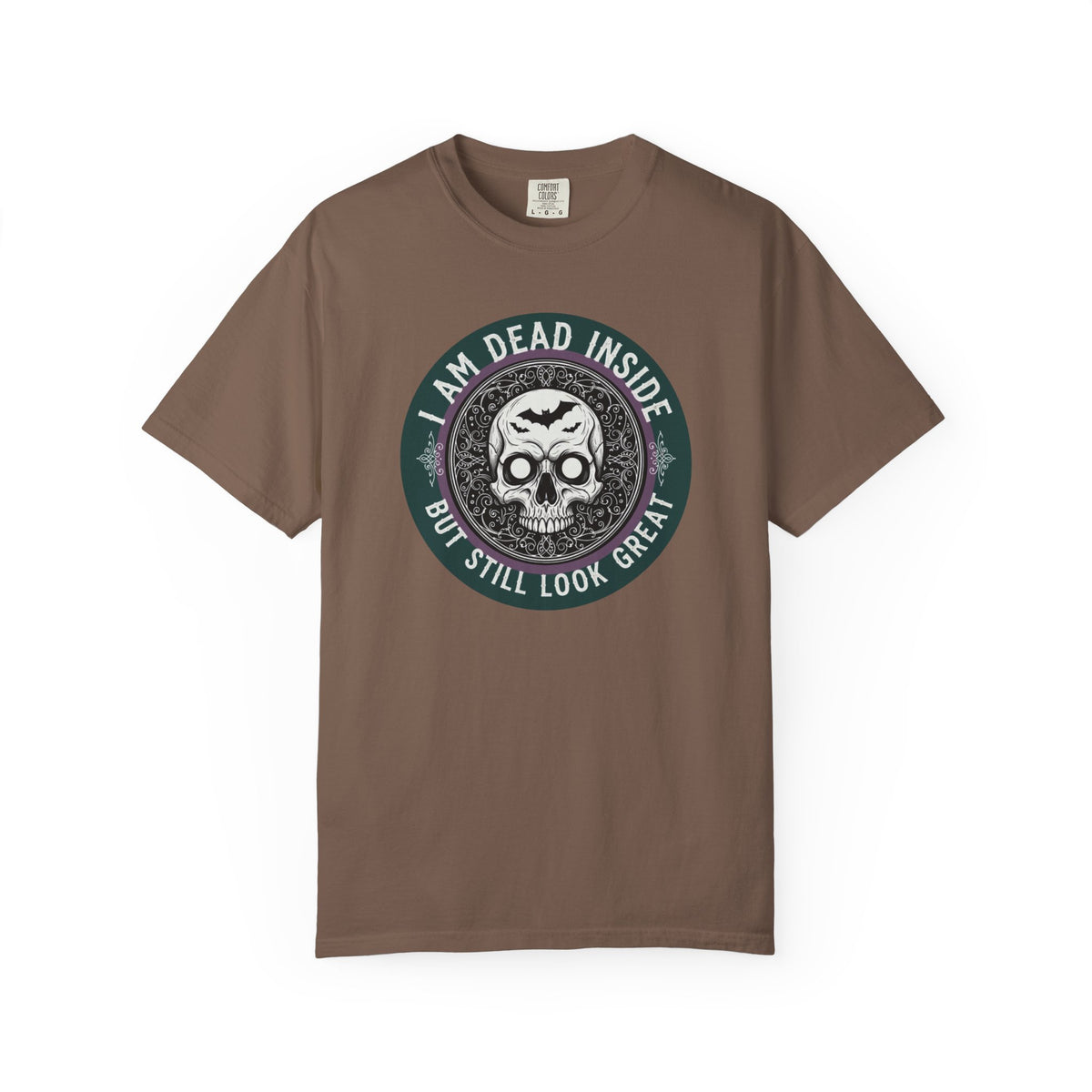 Im Dead Inside But Still Look Great T-Shirt