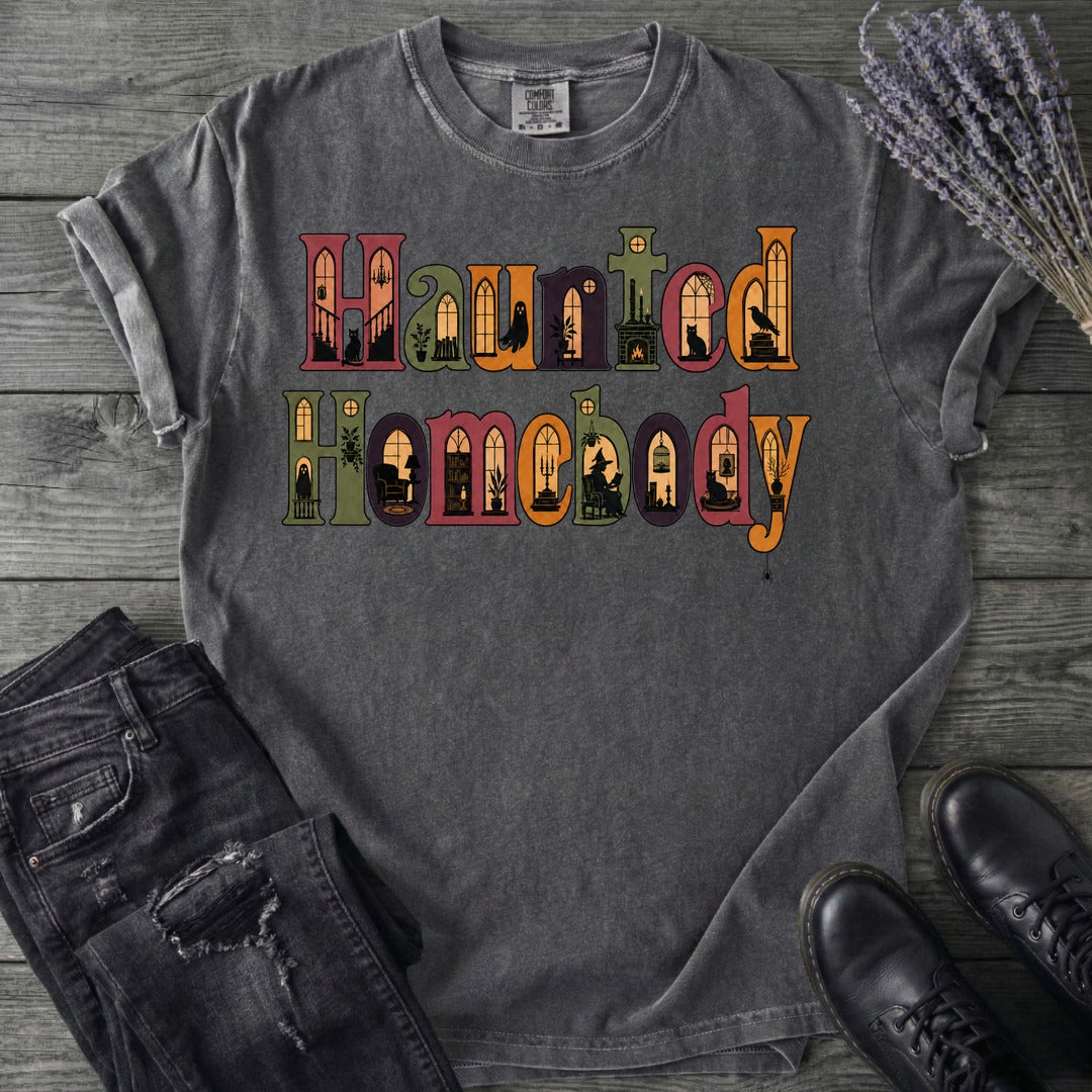Haunted Homebody T-Shirt