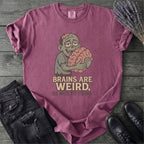 Brains Are Weird Zombie T-Shirt