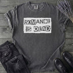 Romance Is Dead T-Shirt