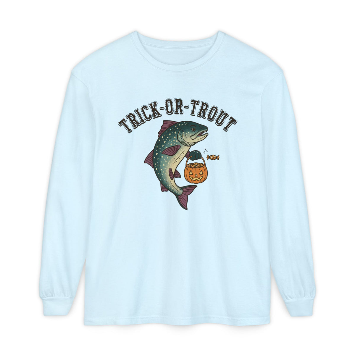Trick Or Trout Long Sleeve T-Shirt