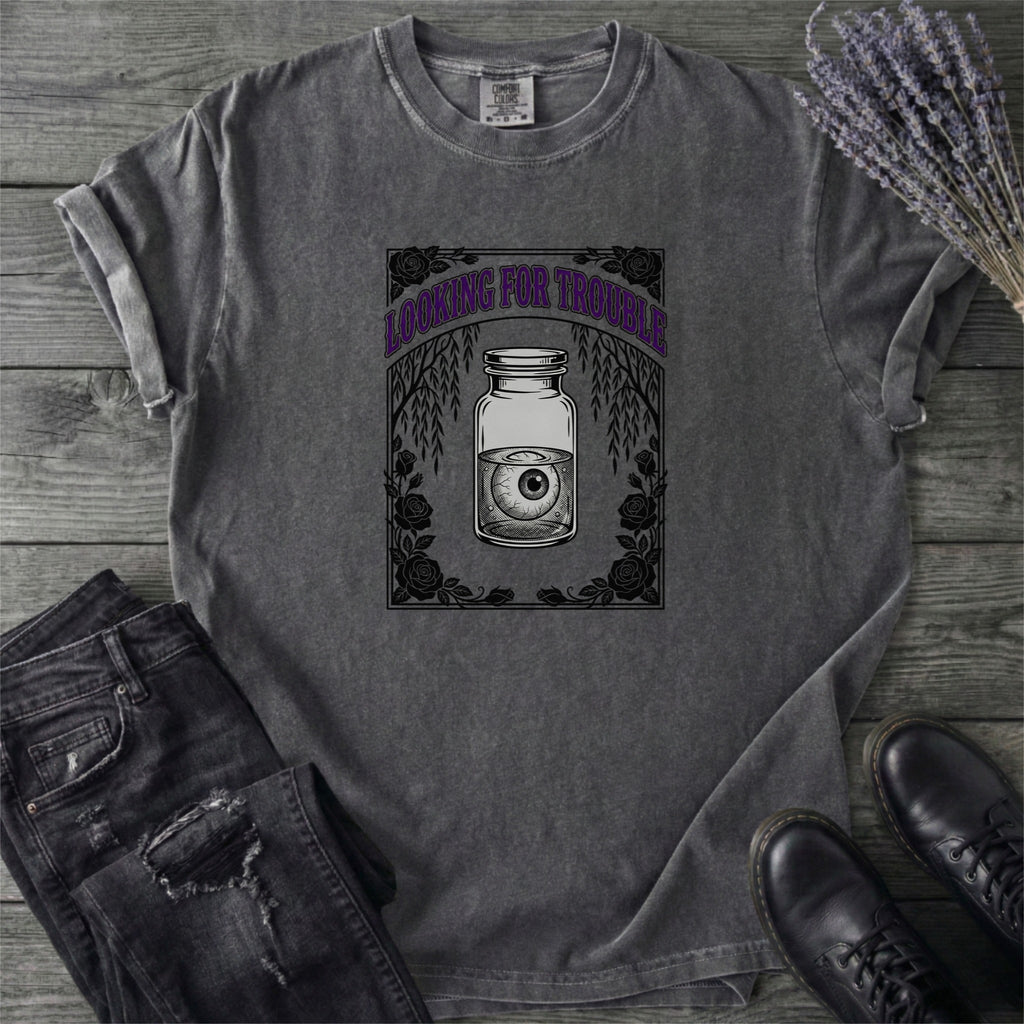 Looking For Trouble Eyeball T-Shirt