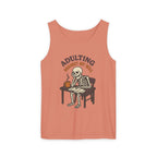 Adulting Against My Will Tank Top