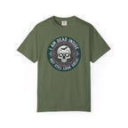 Im Dead Inside But Still Look Great T-Shirt