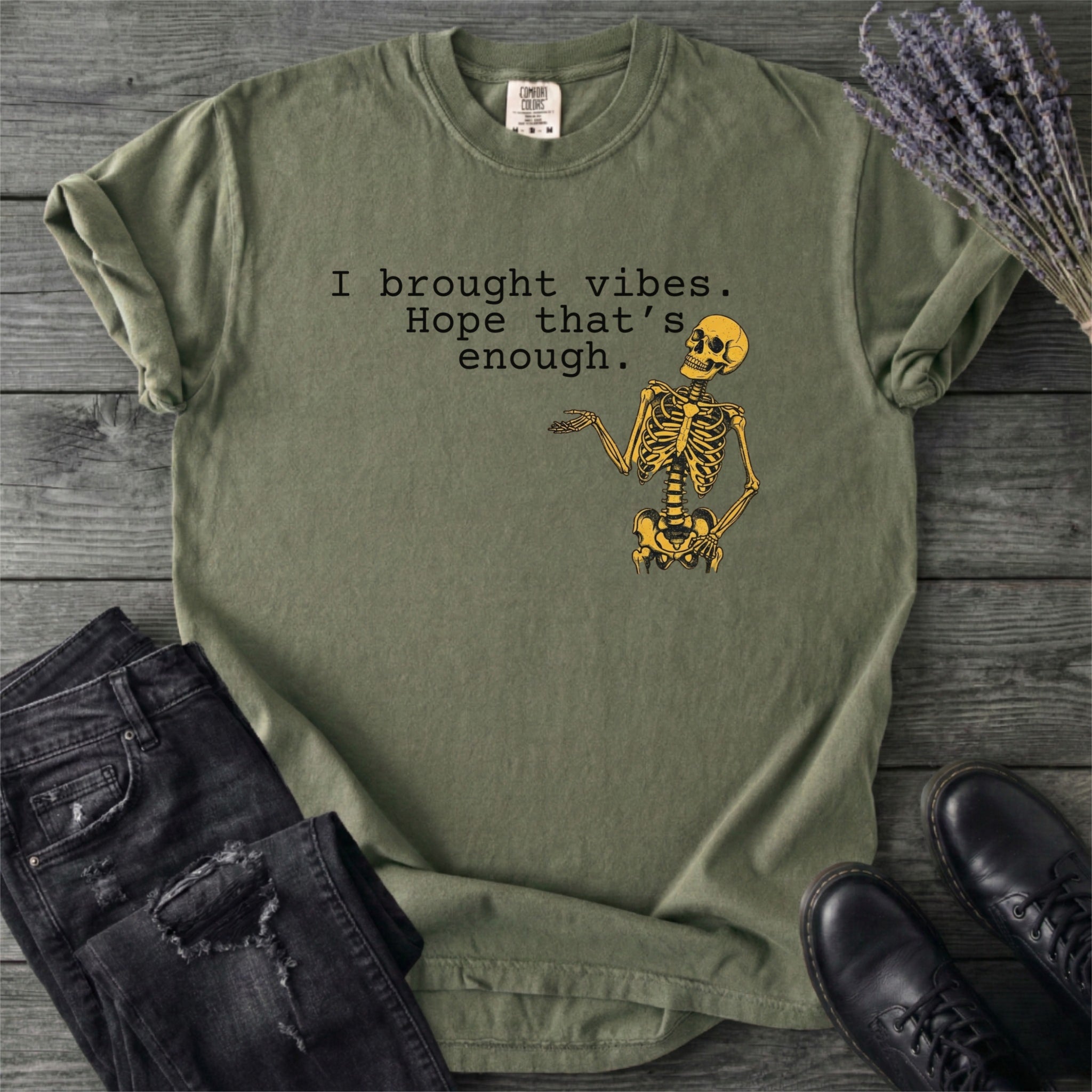 I Brought Vibes T-Shirt