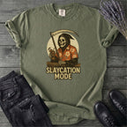 Slaycation Mode T-Shirt