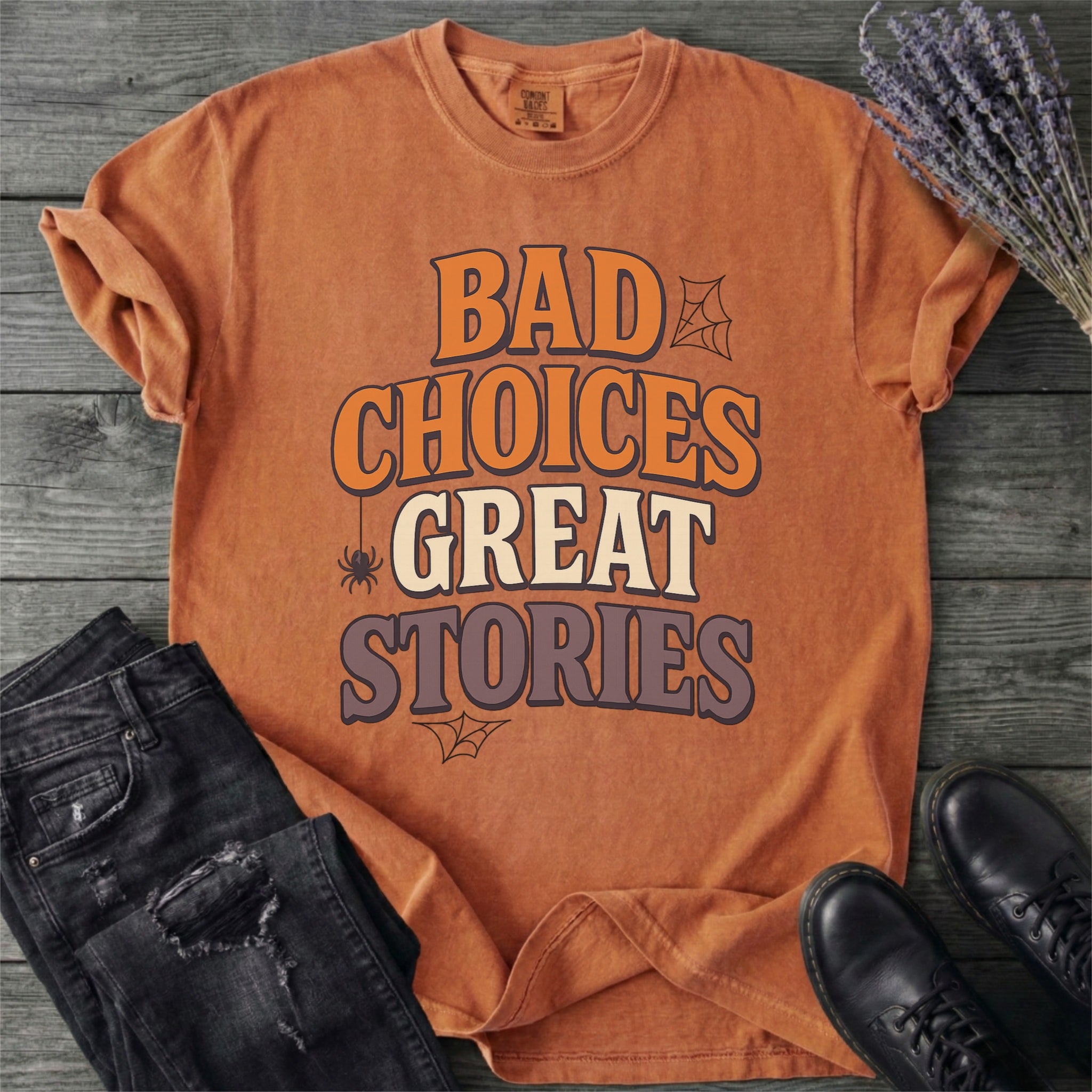 Bad Choices Great Stories T-Shirt