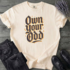 Own Your Odd T-Shirt
