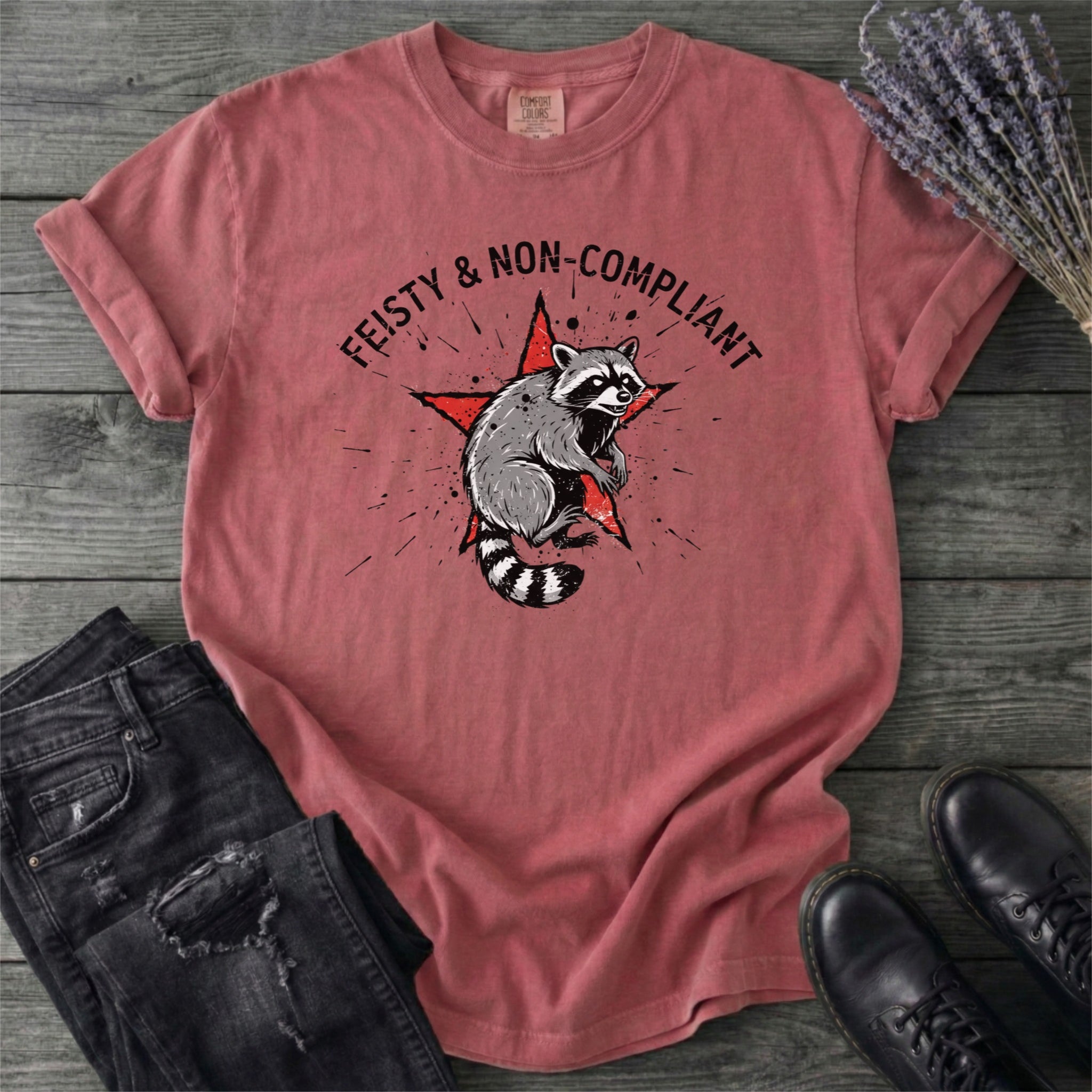 Feisty Non Compliant Raccoon T-Shirt