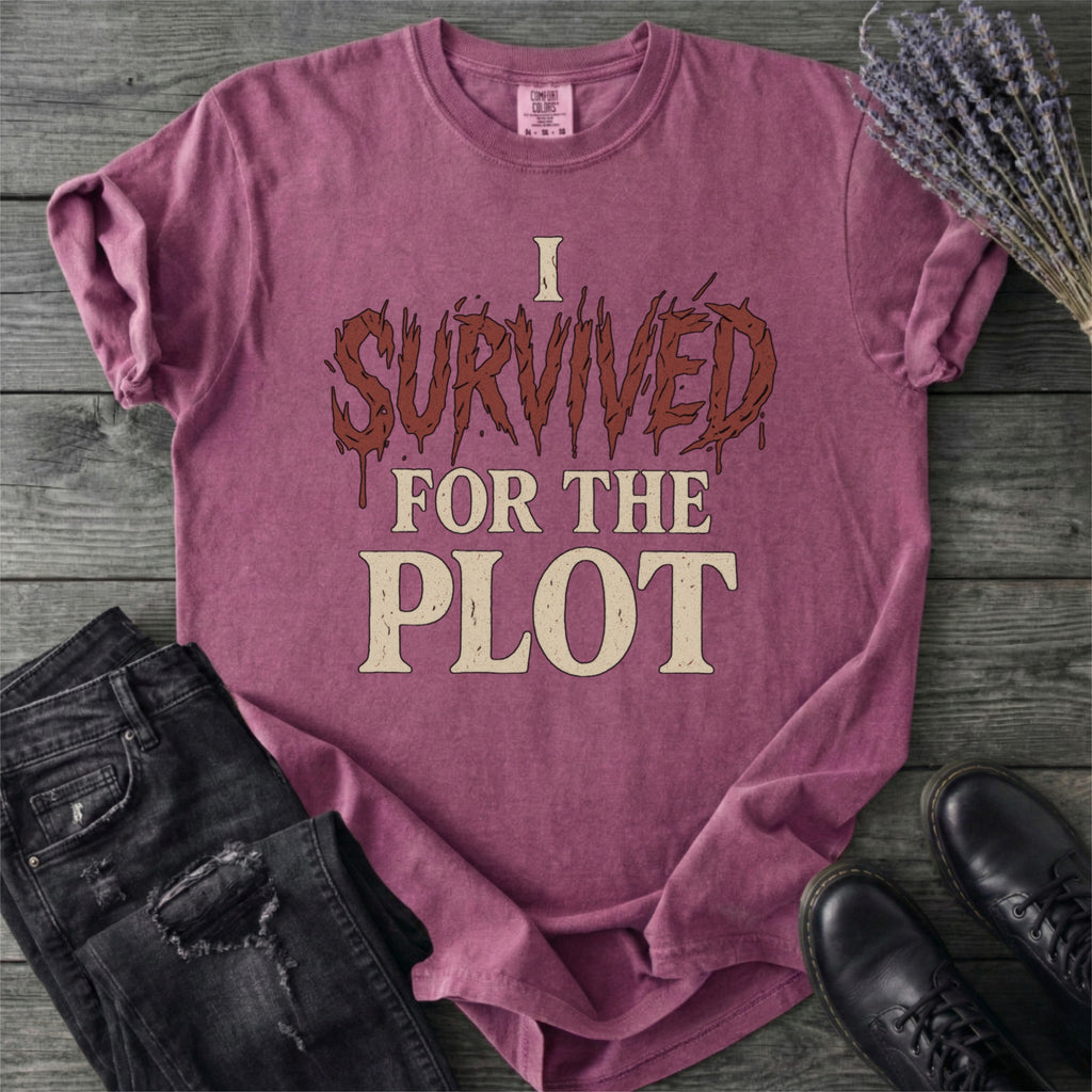 I Survived For The Plot Slasher T-Shirt