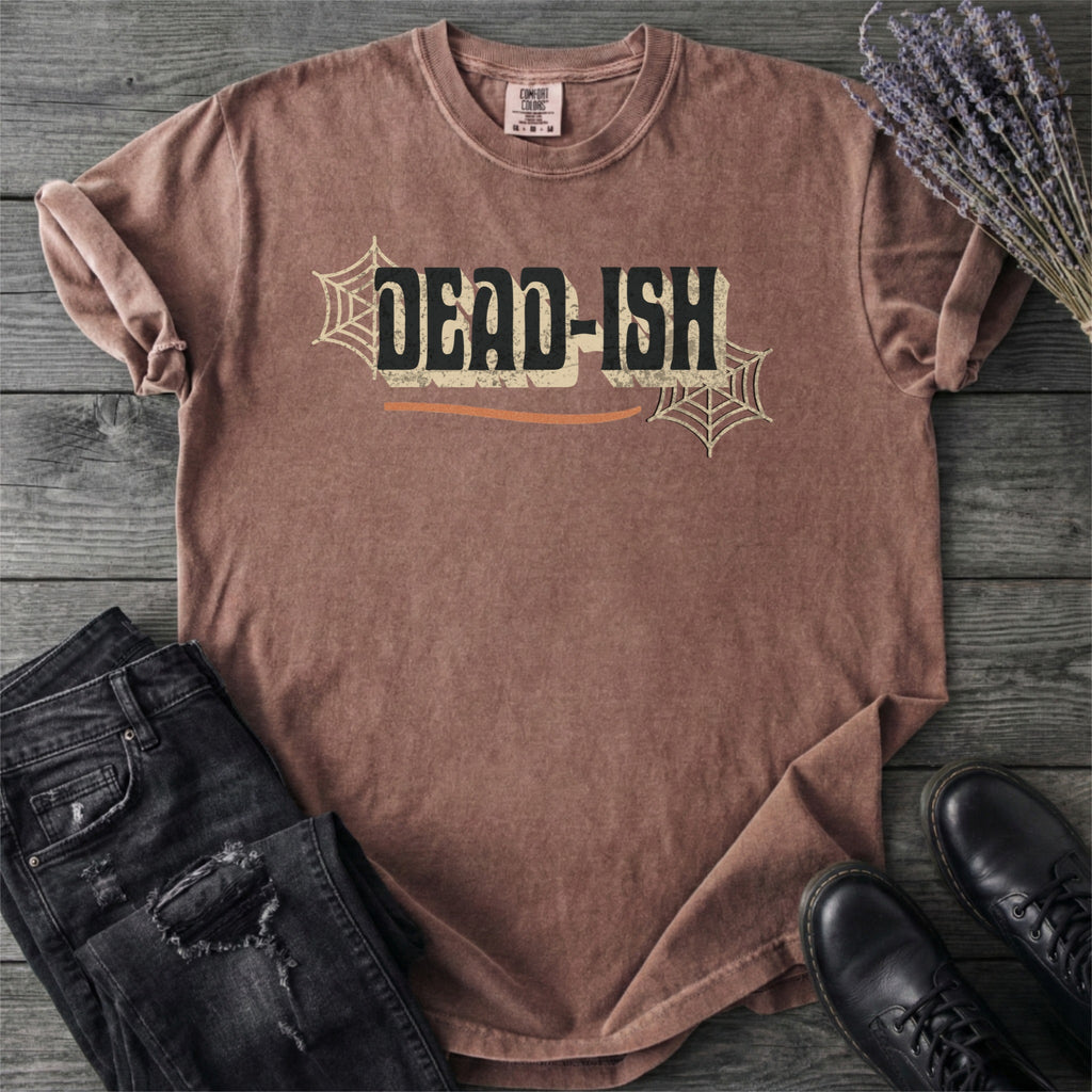 Dead Ish T-Shirt