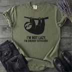 Im Not Lazy Im Energy Efficient T-Shirt